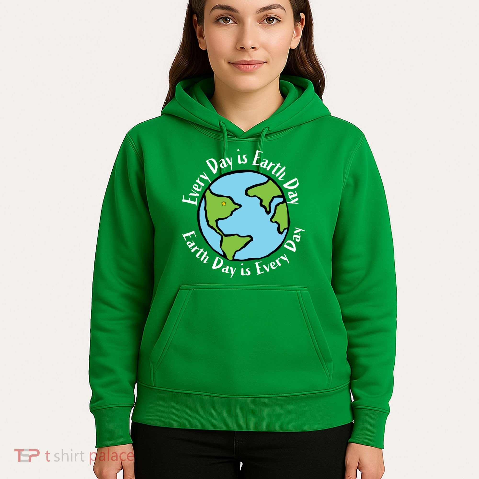 Every Day Is Earth Day World Hoodie