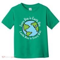 Every Day Is Earth Day World Toddler T-Shirt thumb 0