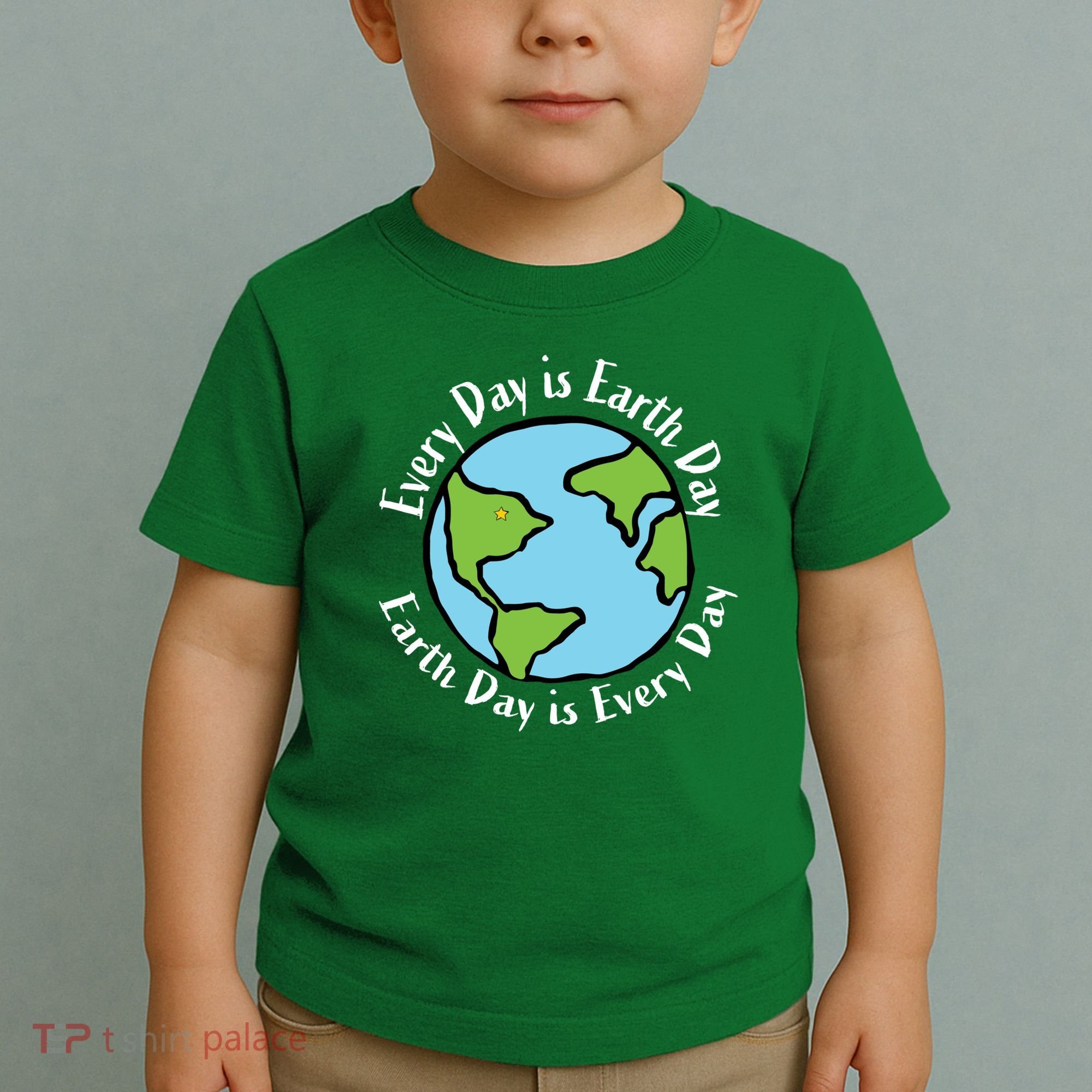 Every Day Is Earth Day World Toddler T-Shirt