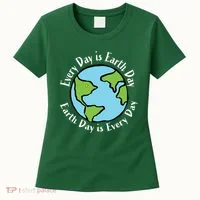 Every Day Is Earth Day World Women's T-Shirt thumb 0