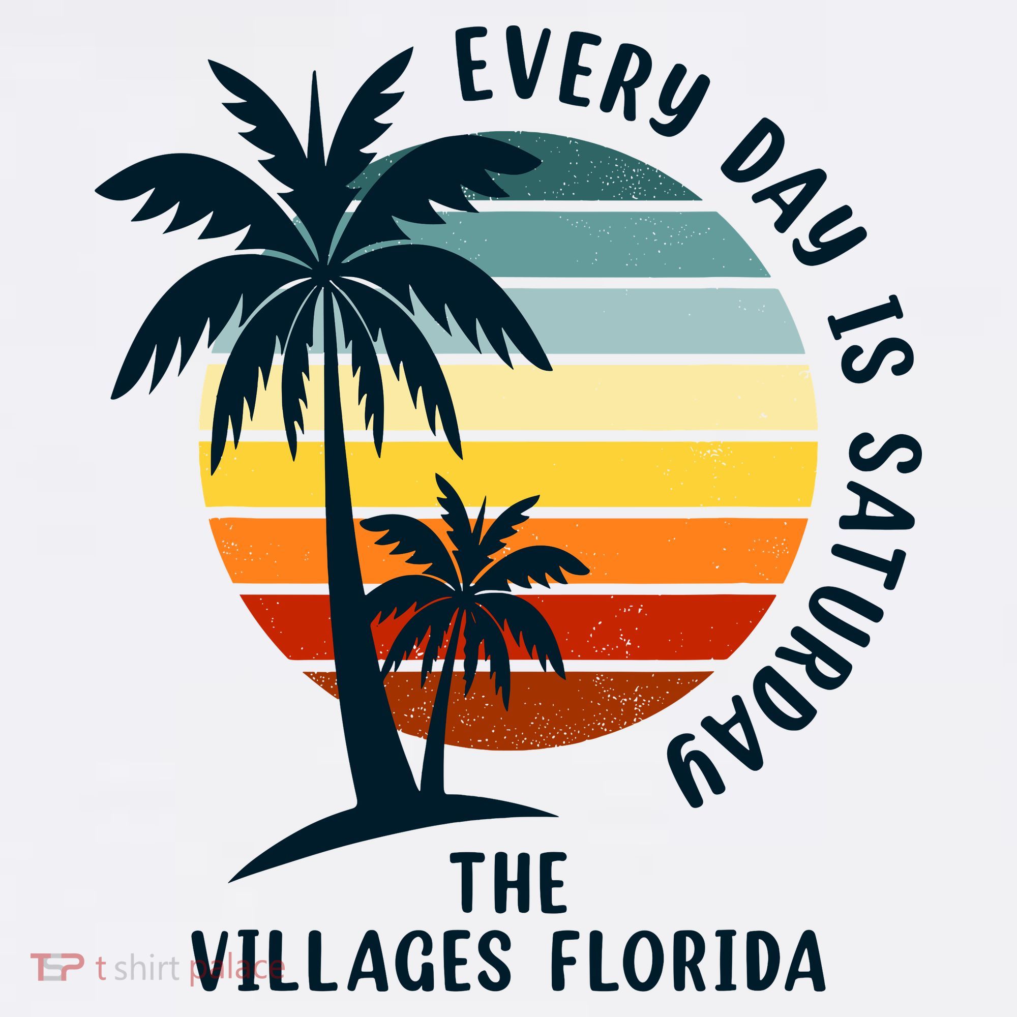 Every Day Is Saturday The Villages Florida Retro Vintage T-Shirt
