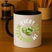 Every Day I'm Brusselin Gift Brussels Sprouts Vegan Pun Meme Gift Coffee Mug thumb 4