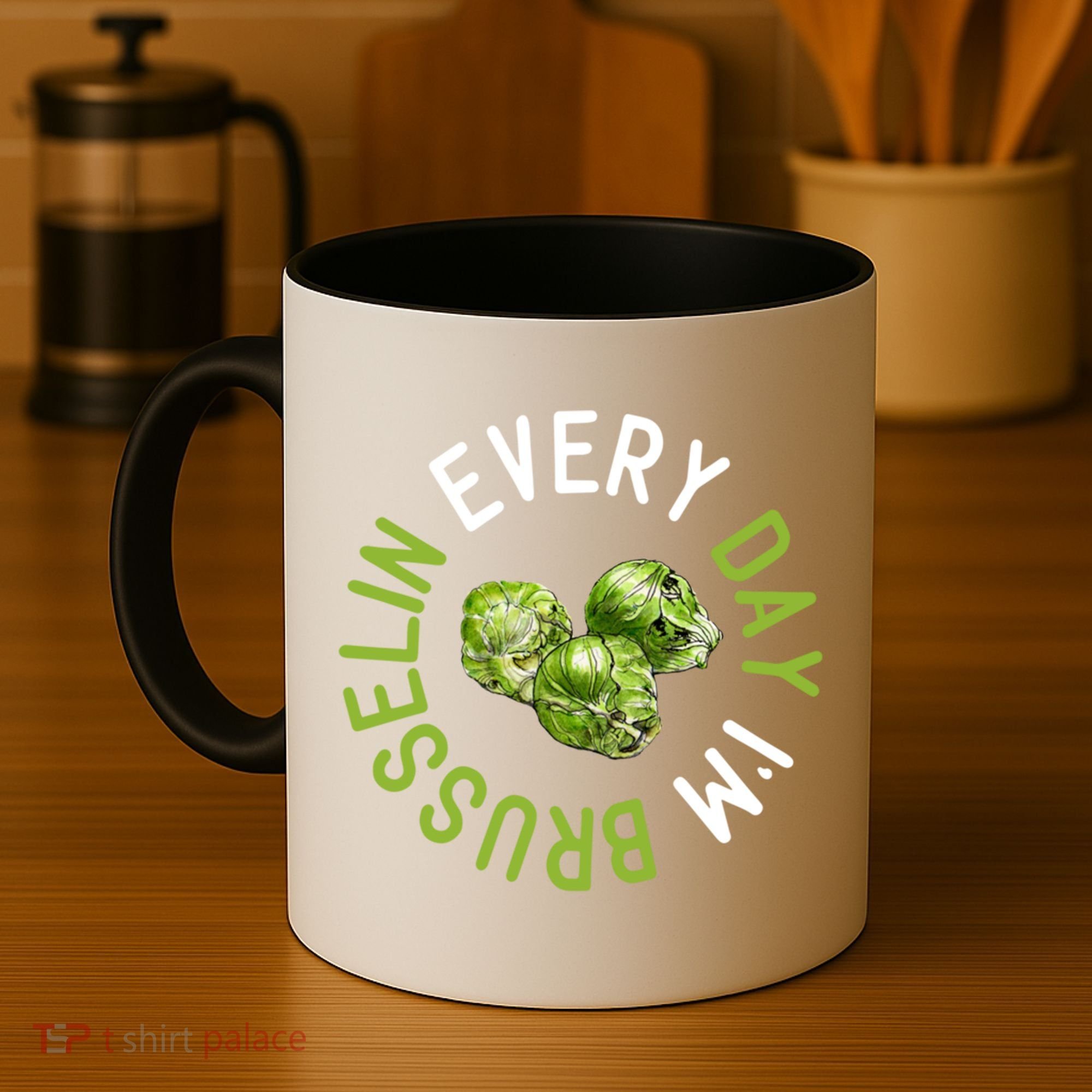 Every Day I'm Brusselin Gift Brussels Sprouts Vegan Pun Meme Gift Coffee Mug