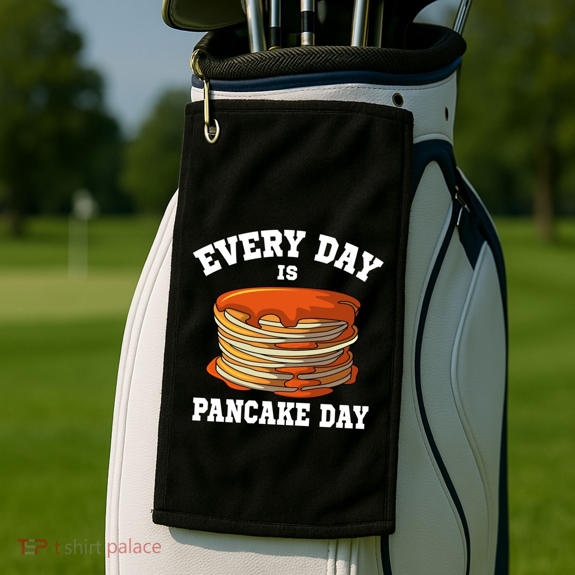 Every Day Is Pancake Day Waffle Breakfast Flapjack Hotcake Gift Golf Towel