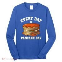 Every Day Is Pancake Day Waffle Breakfast Flapjack Hotcake Gift Long Sleeve Shirt thumb 0