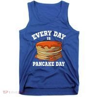 Every Day Is Pancake Day Waffle Breakfast Flapjack Hotcake Gift Tank Top thumb 0