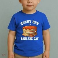 Every Day Is Pancake Day Waffle Breakfast Flapjack Hotcake Gift Toddler T-Shirt thumb 2