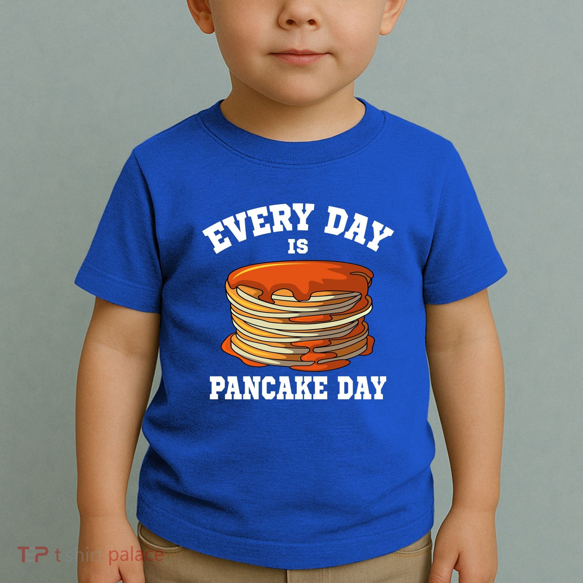 Every Day Is Pancake Day Waffle Breakfast Flapjack Hotcake Gift Toddler T-Shirt