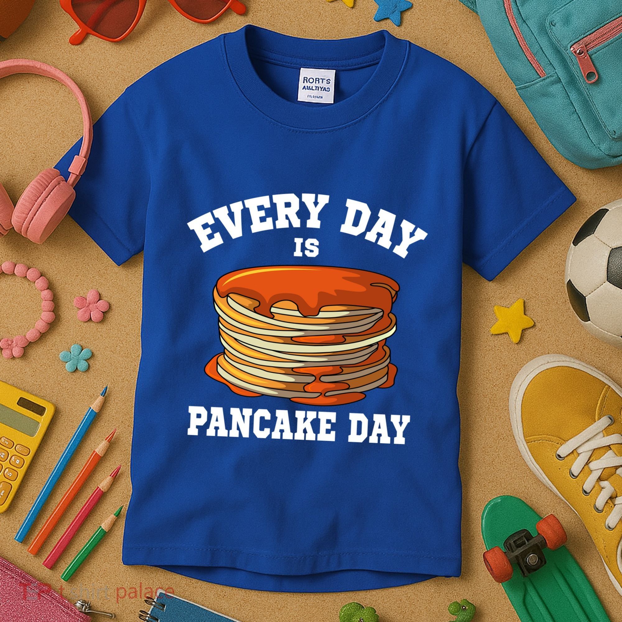 Every Day Is Pancake Day Waffle Breakfast Flapjack Hotcake Gift Kids T-Shirt