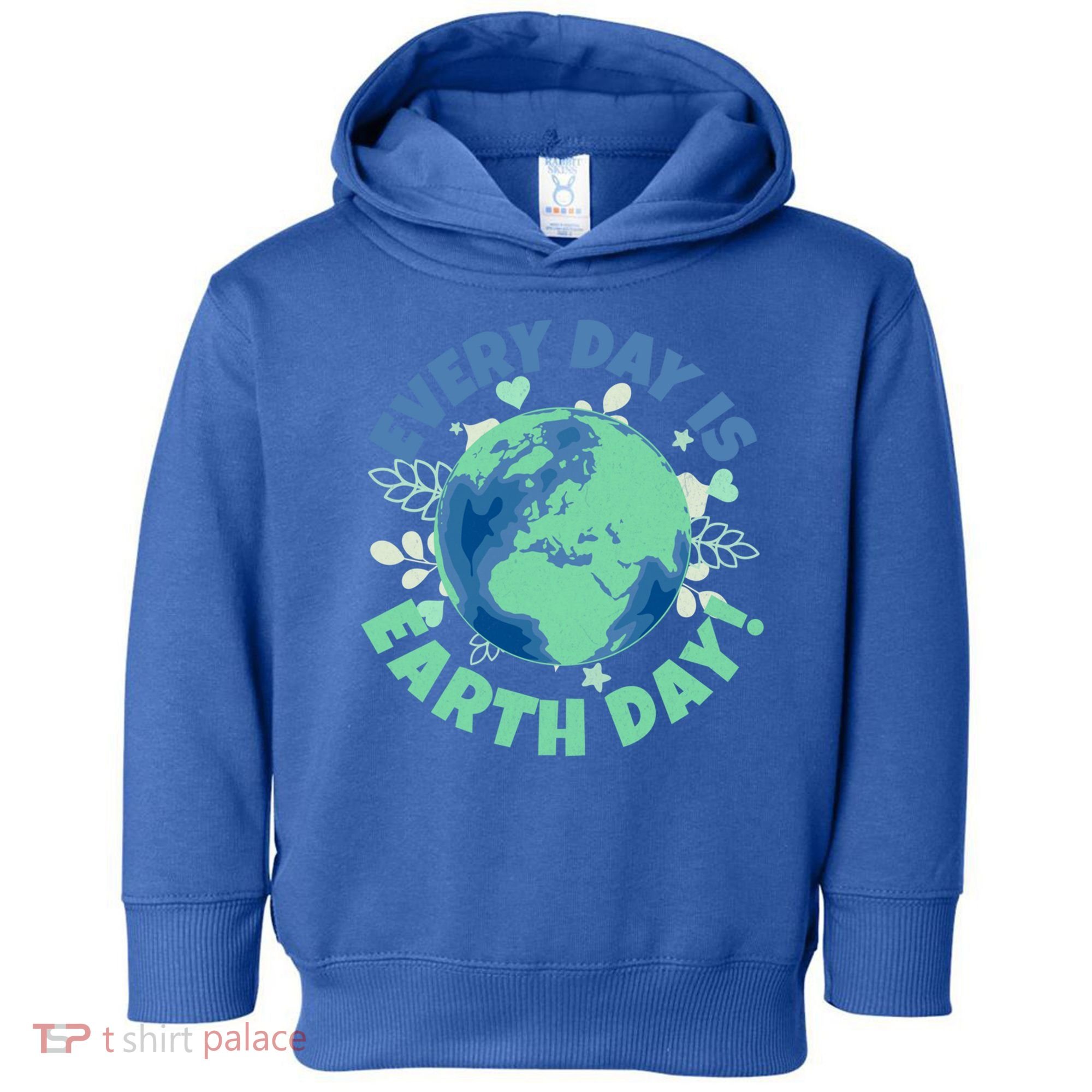 Every Day Is Earth Day Environtal Climate Change Activist Gift Toddler Hoodie