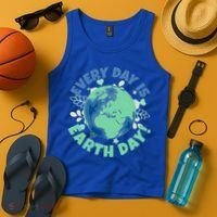Every Day Is Earth Day Environtal Climate Change Activist Gift Tank Top thumb 4