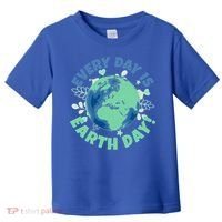 Every Day Is Earth Day Environtal Climate Change Activist Gift Toddler T-Shirt thumb 0