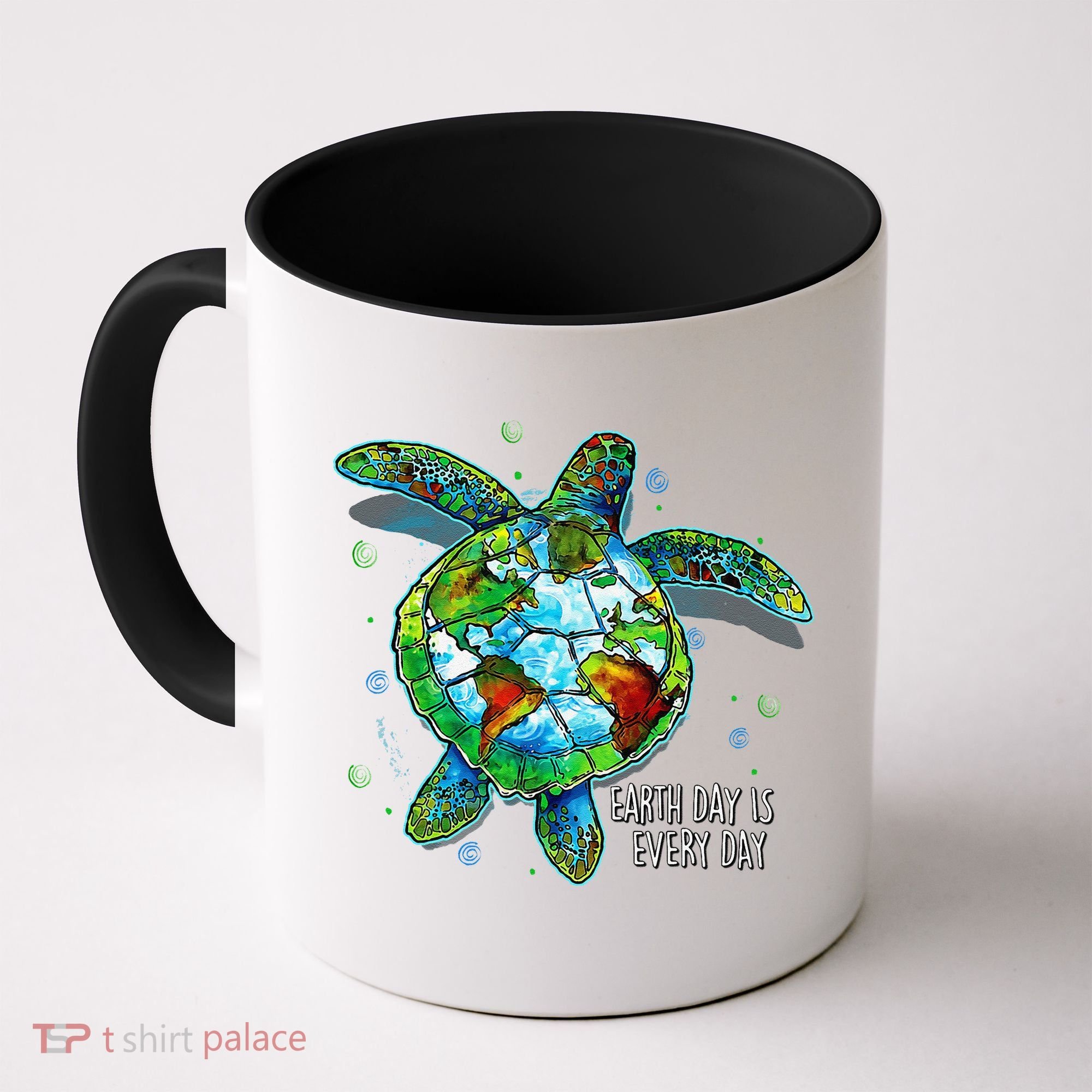 Earth Day Is Every Day Funny Sea Turtle Animal Saving Earth Coffee Mug
