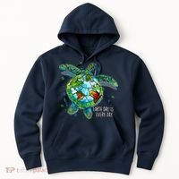 Earth Day Is Every Day Funny Sea Turtle Animal Saving Earth Hoodie thumb 0