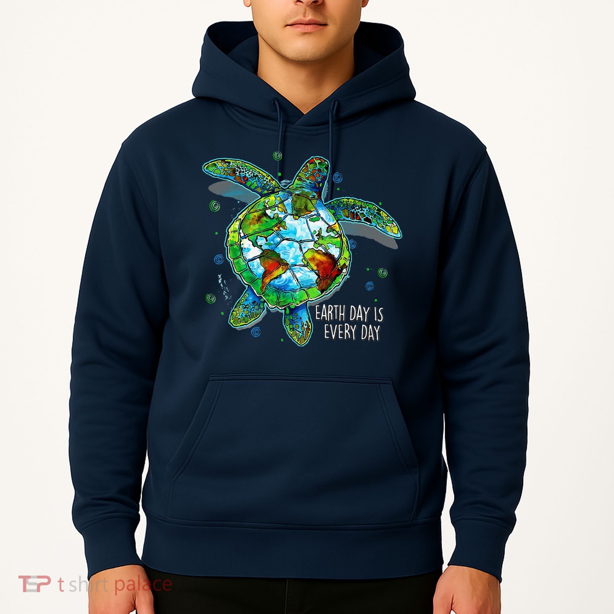 Earth Day Is Every Day Funny Sea Turtle Animal Saving Earth Hoodie