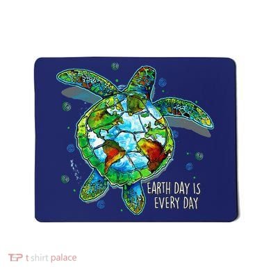 Earth Day Is Every Day Funny Sea Turtle Animal Saving Earth Mousepad