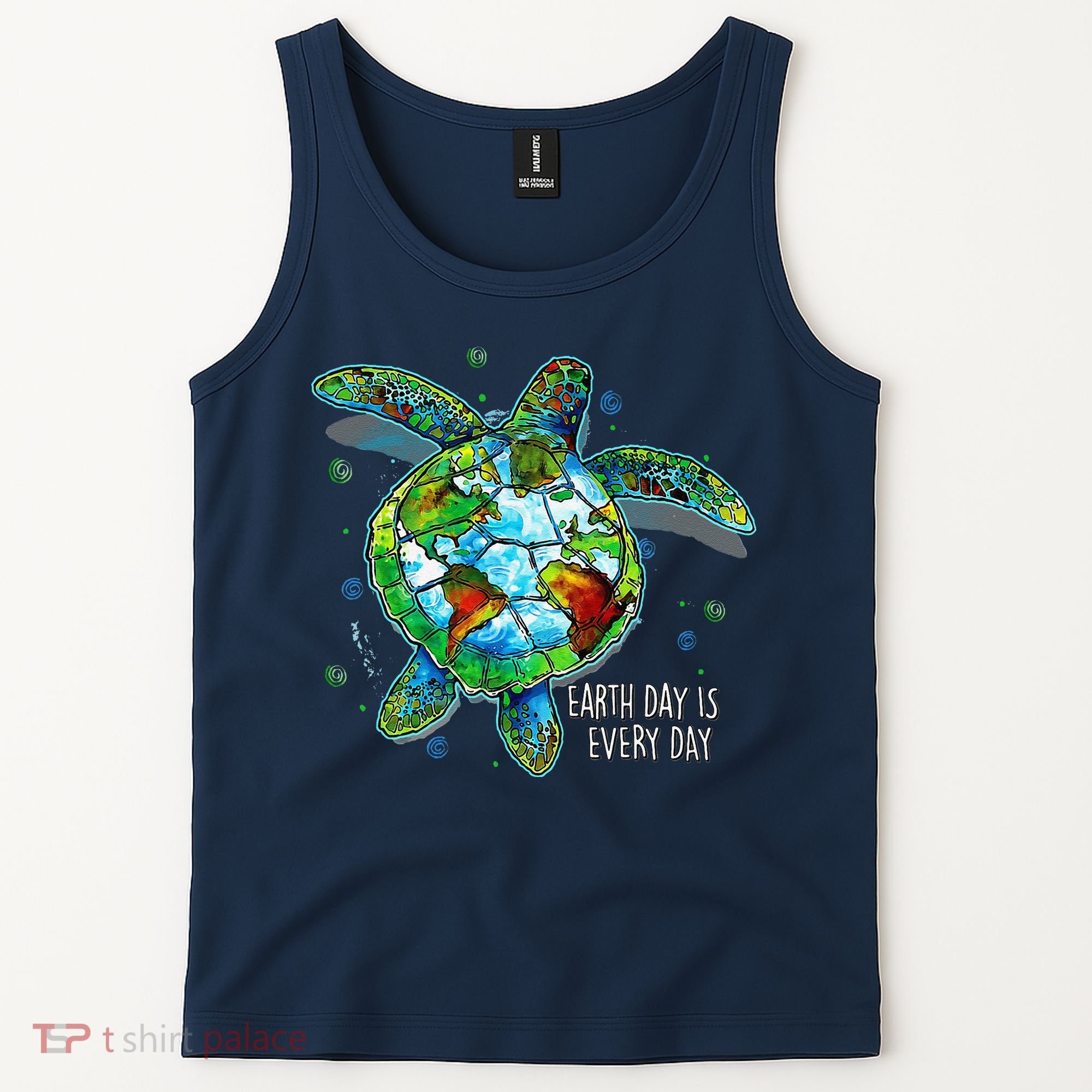 Earth Day Is Every Day Funny Sea Turtle Animal Saving Earth Tank Top