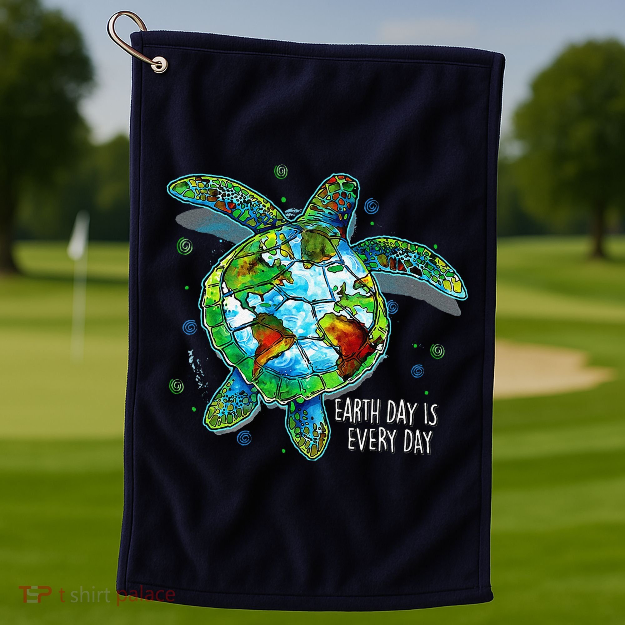 Earth Day Is Every Day Funny Sea Turtle Animal Saving Earth Golf Towel