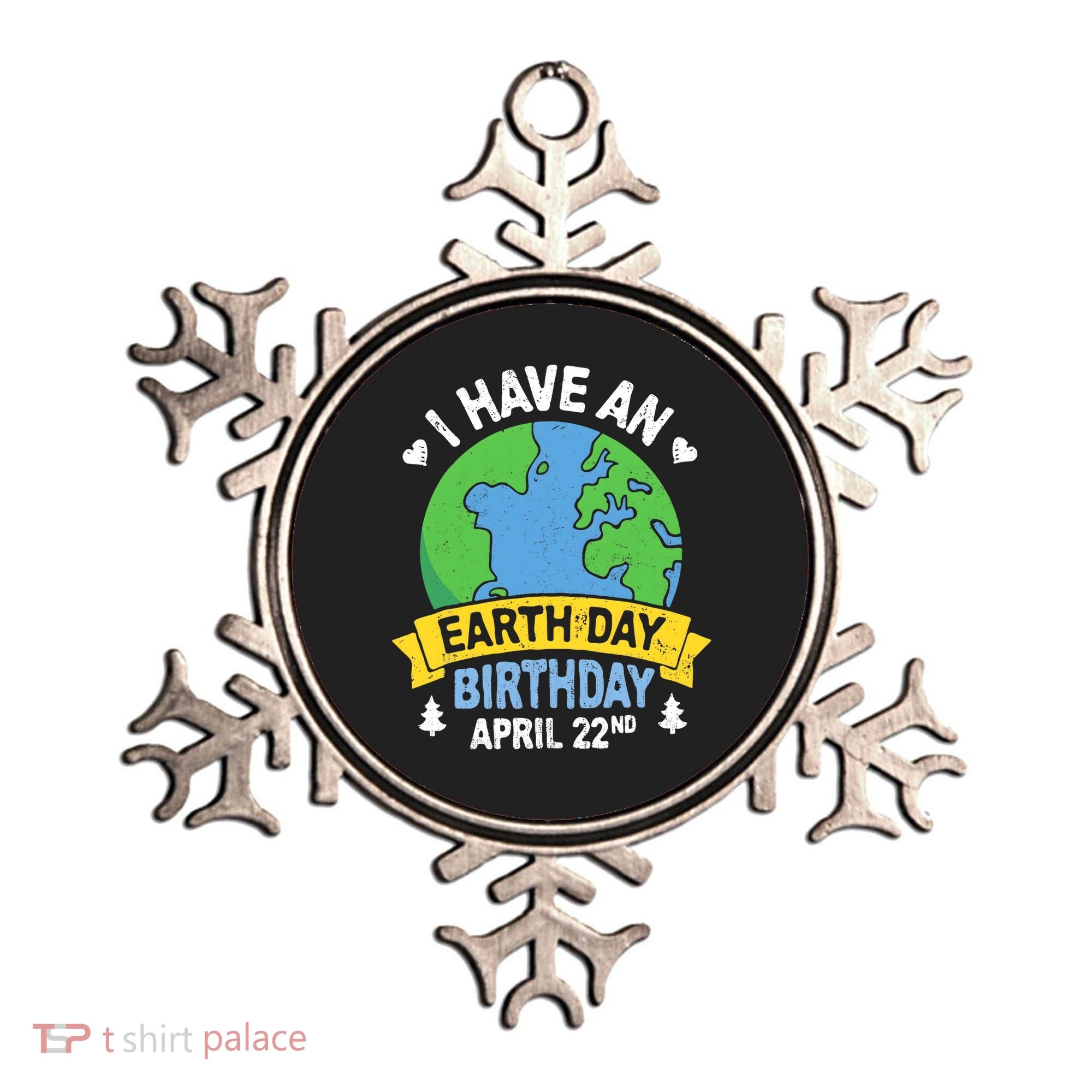 Earth Day Is My Birthday Pro Environment Party Gifts Ornament