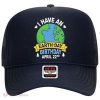 Earth Day Is My Birthday Pro Environment Party Gifts Hat thumb 0