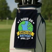 Earth Day Is My Birthday Pro Environment Party Gifts Golf Towel thumb 2