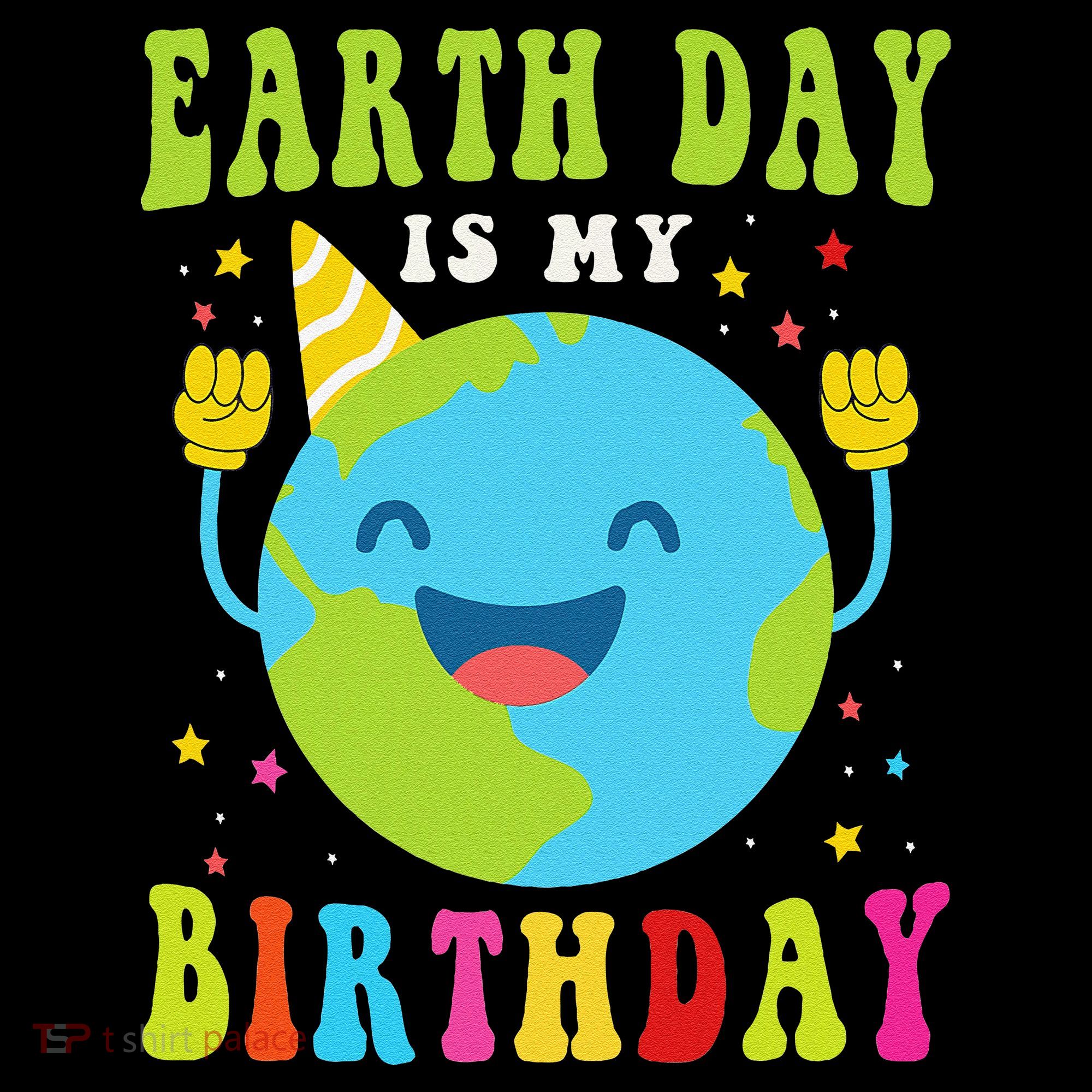 Earth Day Is My Birthday Pro Environment Birthday Party Coffee Mug