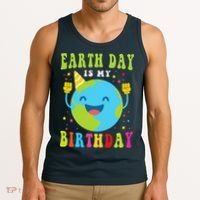 Earth Day Is My Birthday Pro Environment Birthday Party Tank Top thumb 3