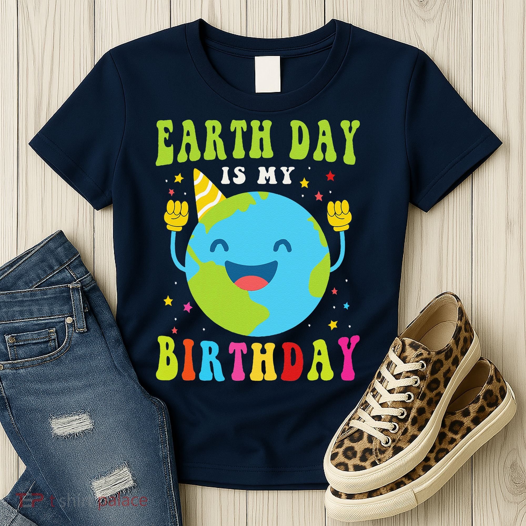 Earth Day Is My Birthday Pro Environment Birthday Party Women's T-Shirt