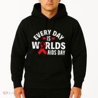 Every Day Is Worlds Aids Day HIV AIDS Awareness Red Ribbon Hoodie thumb 2