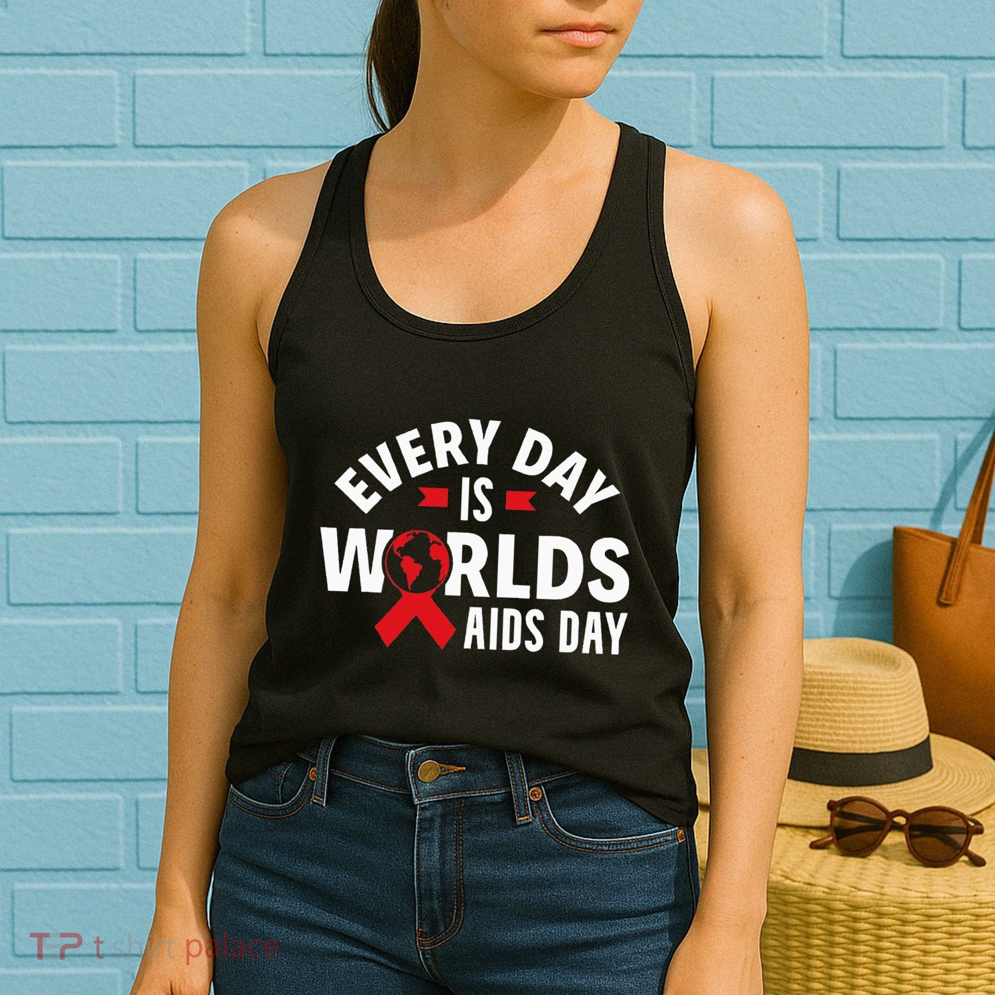 Every Day Is Worlds Aids Day HIV AIDS Awareness Red Ribbon Women's Tank Top