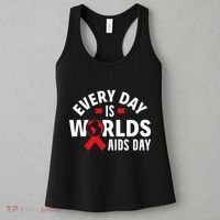 Every Day Is Worlds Aids Day HIV AIDS Awareness Red Ribbon Women's Tank Top thumb 3