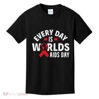 Every Day Is Worlds Aids Day HIV AIDS Awareness Red Ribbon Kids T-Shirt thumb 0