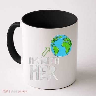 Earth Day I'm With Her World Nature Funny Environment Cool Coffee Mug