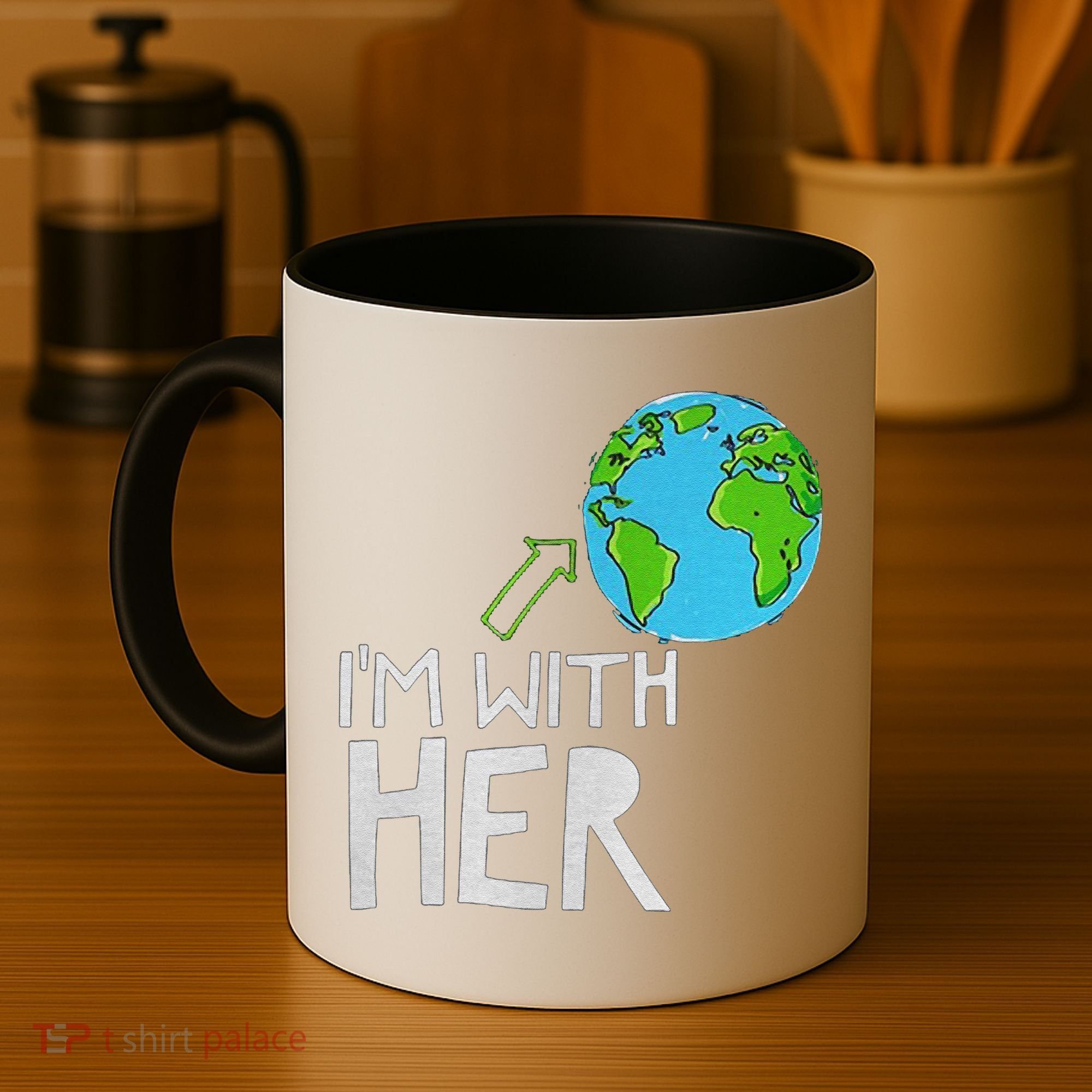 Earth Day I'm With Her World Nature Funny Environment Cool Coffee Mug