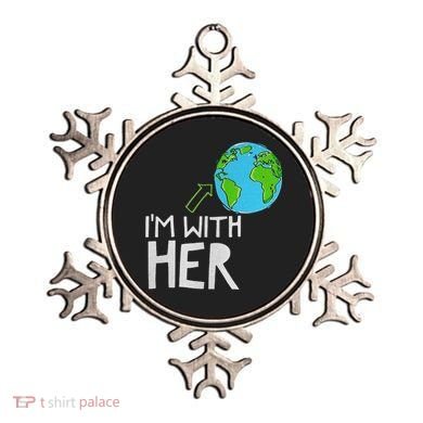 Earth Day I'm With Her World Nature Funny Environment Cool Ornament