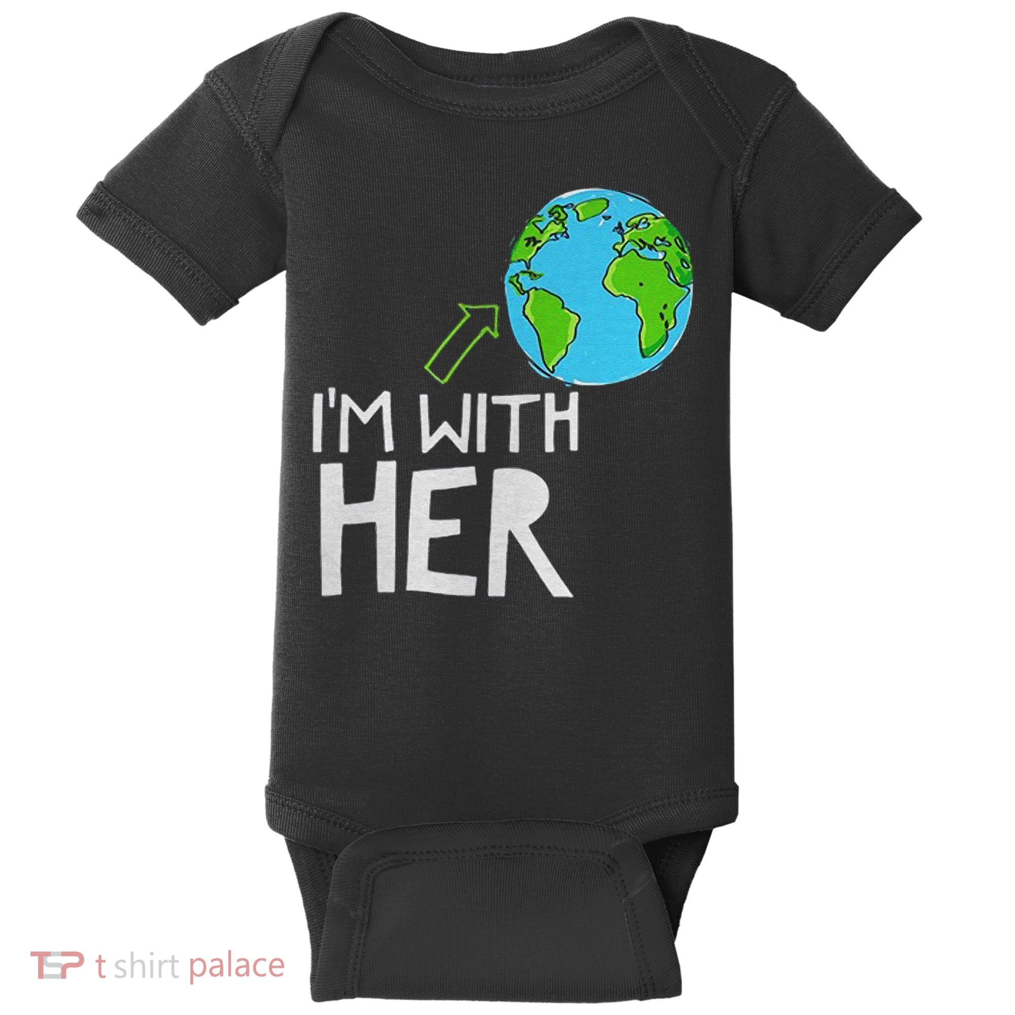 Earth Day I'm With Her World Nature Funny Environment Cool Baby Bodysuit