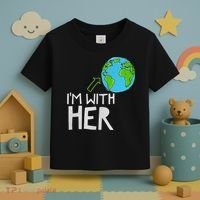 Earth Day I'm With Her World Nature Funny Environment Cool Toddler T-Shirt thumb 3