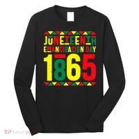 Emancipation Day Juneteenth African 1865 Freedom American Long Sleeve Shirt thumb 0