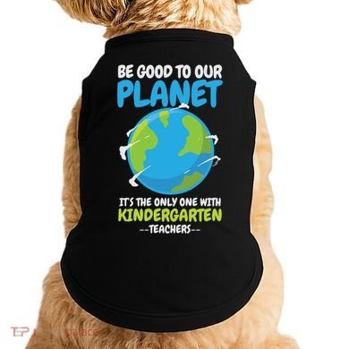 Earth Day Kindergarten Teacher Gift Doggie Tank