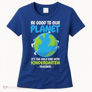 Earth Day Kindergarten Teacher Gift Women's T-Shirt