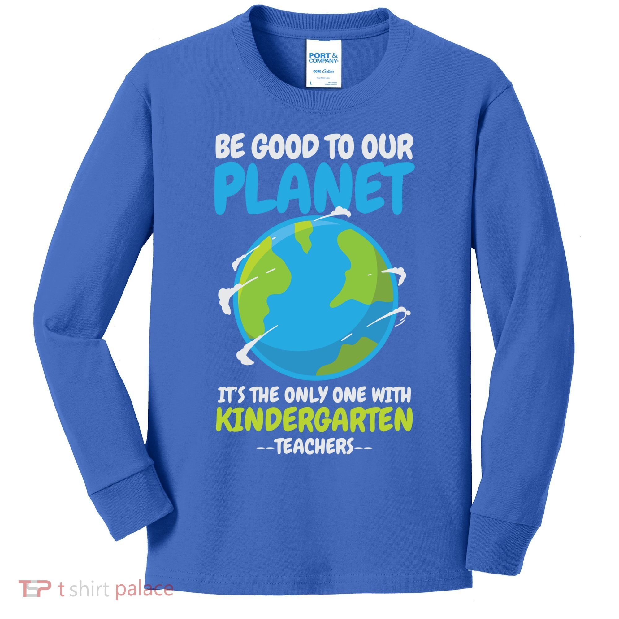 Earth Day Kindergarten Teacher Gift Kids Long Sleeve Shirt