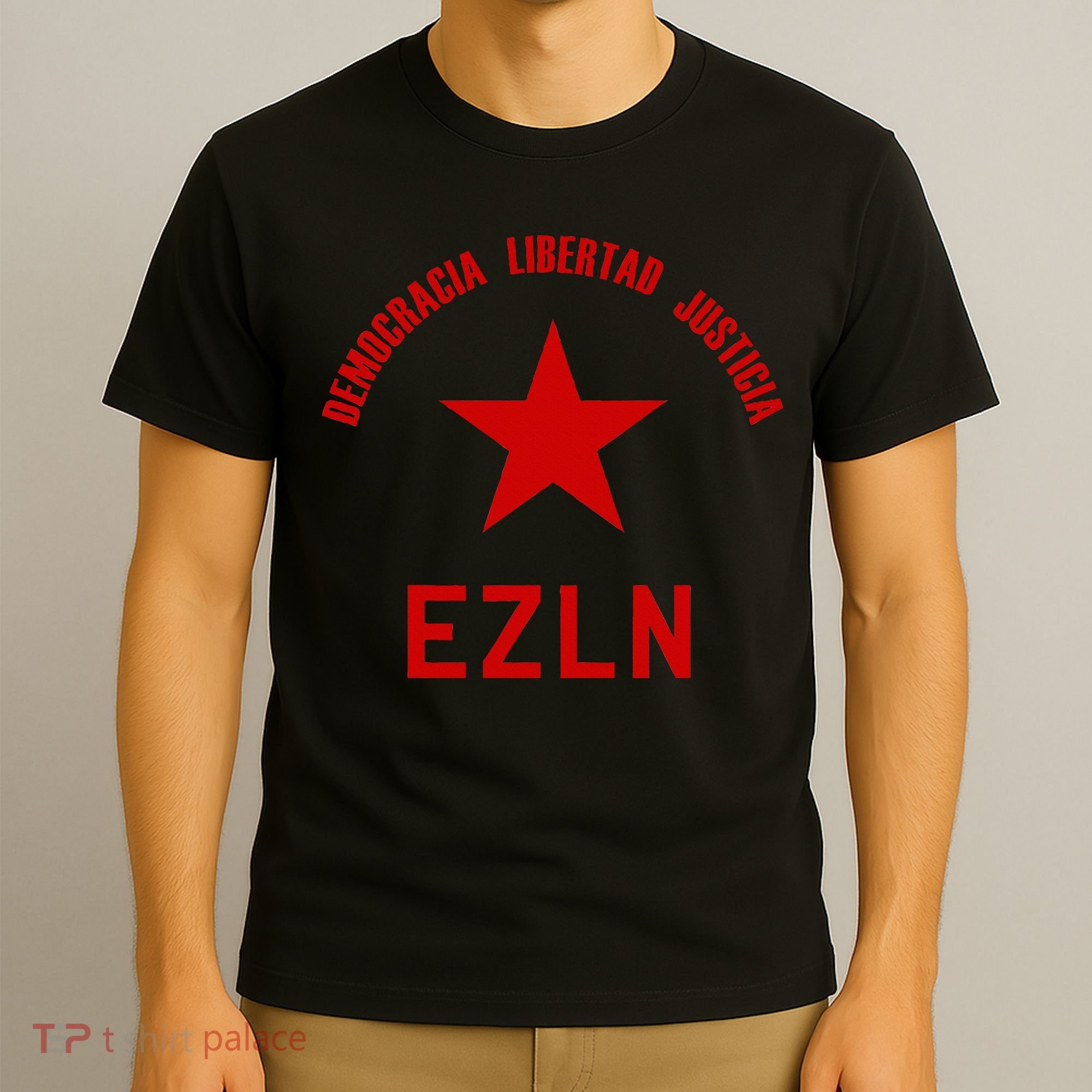EZLN Democracia Libertad Justicia  Zapatista Socialist T-Shirt