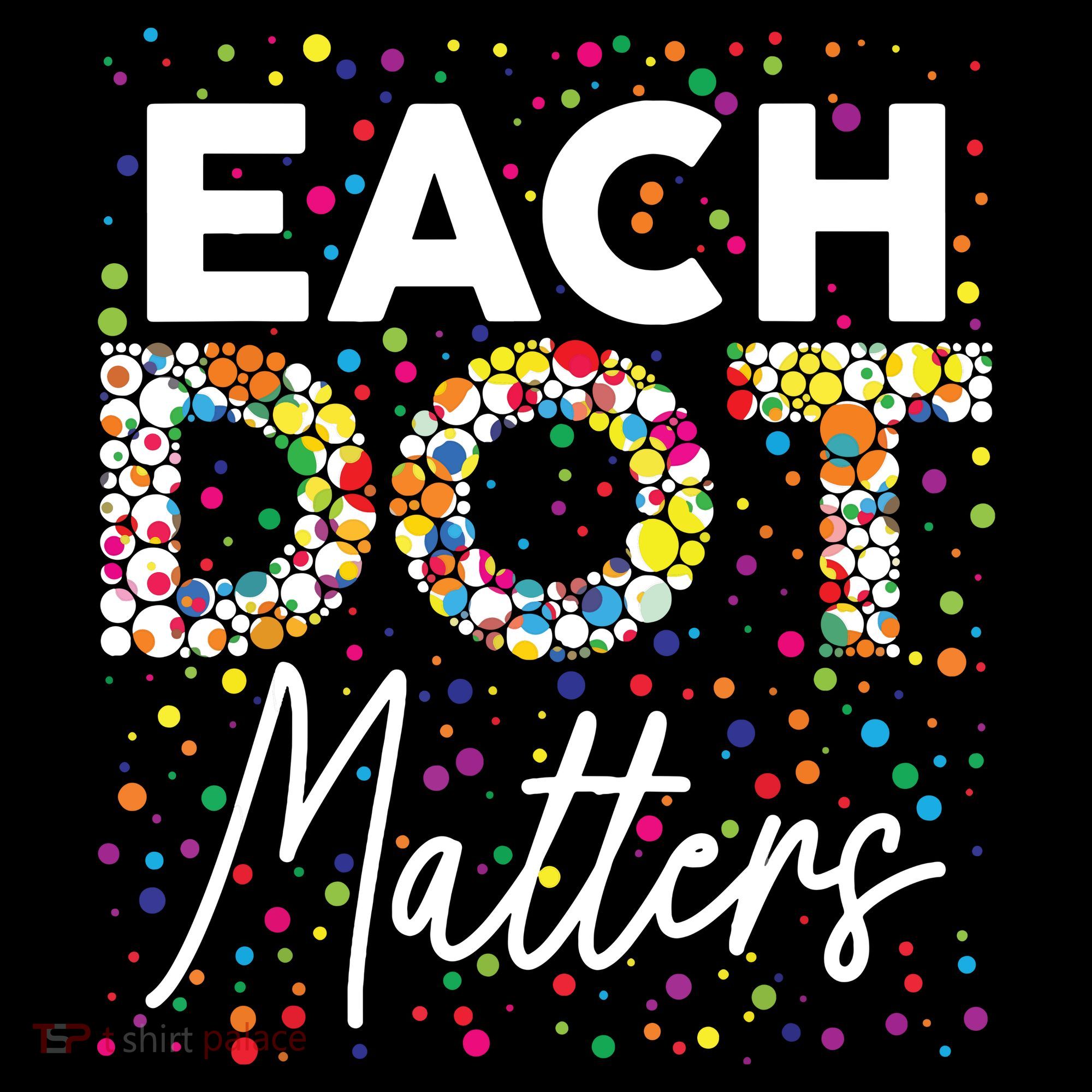 Each Dot Matters Polka Dot Lover Happy Dot Day Ornament