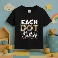Each Dot Matters Polka Dot Lover Happy Dot Day Toddler T-Shirt thumb 3