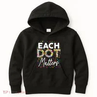 Each Dot Matters Polka Dot Lover Happy Dot Day Kids Hoodie thumb 0