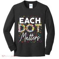Each Dot Matters Polka Dot Lover Happy Dot Day Kids Long Sleeve Shirt thumb 0
