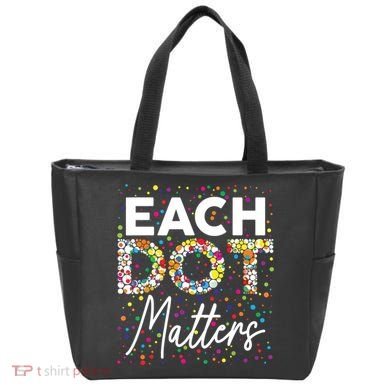 Each Dot Matters Polka Dot Lover Happy Dot Day Tote Bag