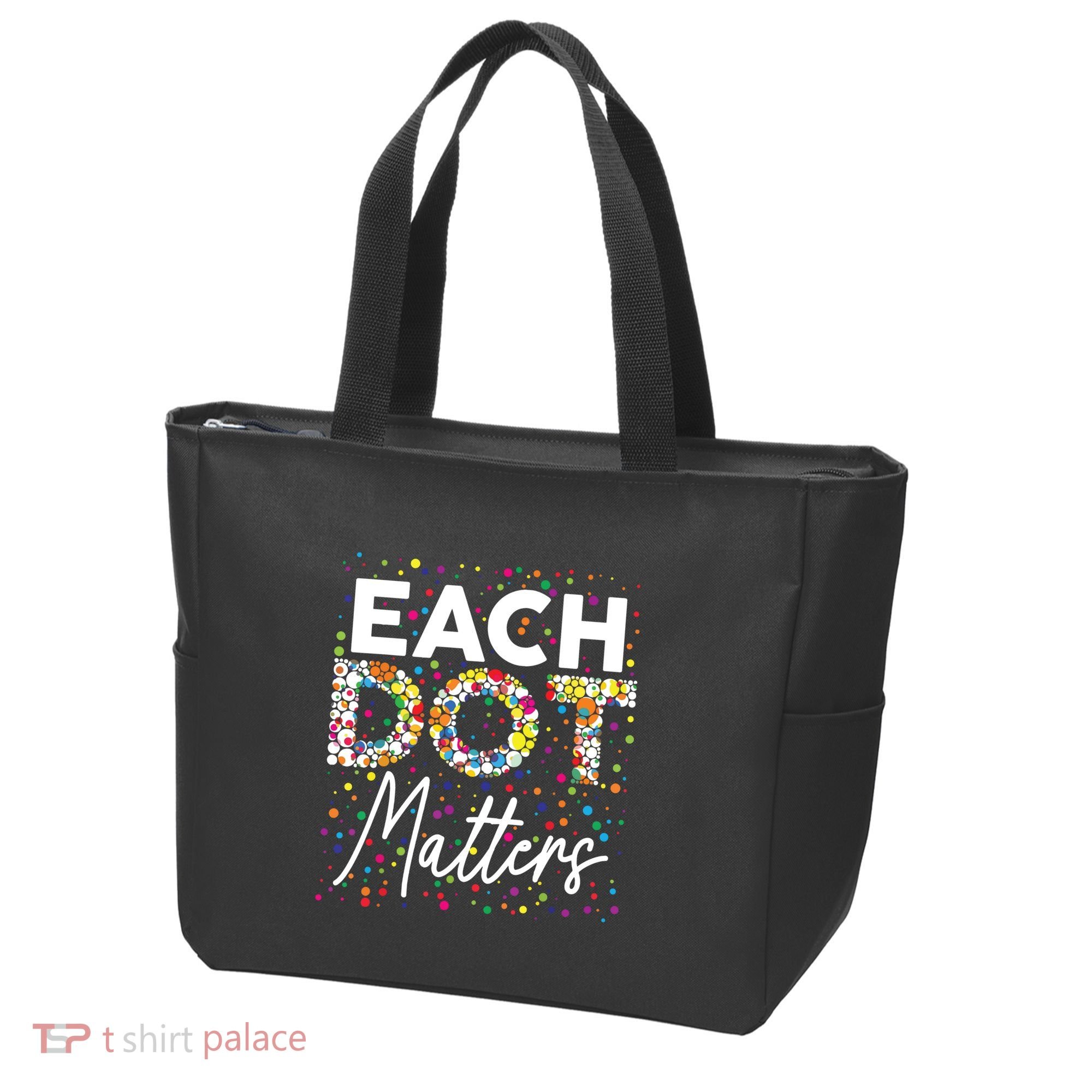 Each Dot Matters Polka Dot Lover Happy Dot Day Tote Bag