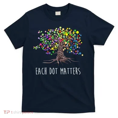Each Dot Matters Colorful Unity Tree T-Shirt