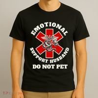 Emotional Do Not Pet Emotional Support Husband T-Shirt thumb 3